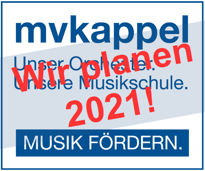 mvkappel - Wir planen 2021!